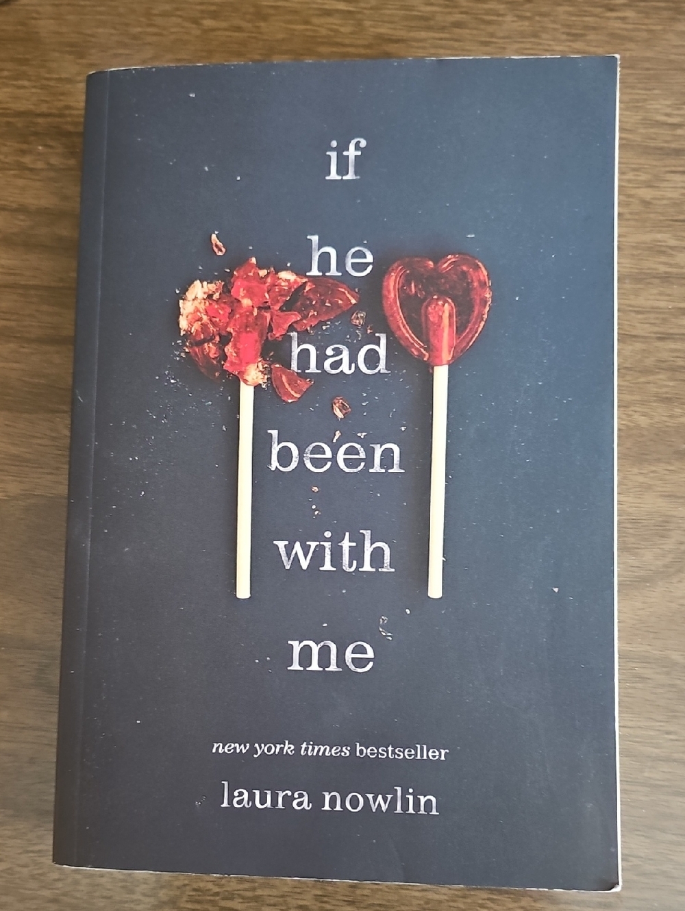 Book "If He Had Been with Me" by Laura Nowlin, Young Adult Romance Novel